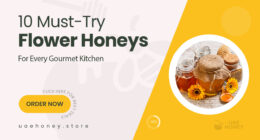 10 Unique Flower-Based Honeys Every Gourmet Kitchen Needs