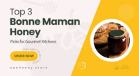 3 Irresistible Bonne Maman Honey Picks Every Gourmet Pantry Needs