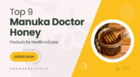 9 Manuka Doctor Honey Products to Power Up Your Daily Health Routine in Dubai
