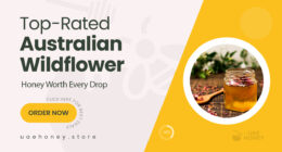 Customer-Approved Australian Wildflower Honey Products Worth Every Drop