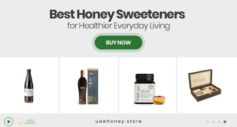 Best Honey Sweeteners for Healthier Everyday Living
